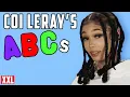 Coi Leray s ABCs