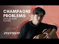 Download Lagu champagne problems - Taylor Swift | Mickey Santana Cover