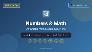 Python Tutorial for Beginners - Numbers Math All 7 Operators Math Module Built-ins