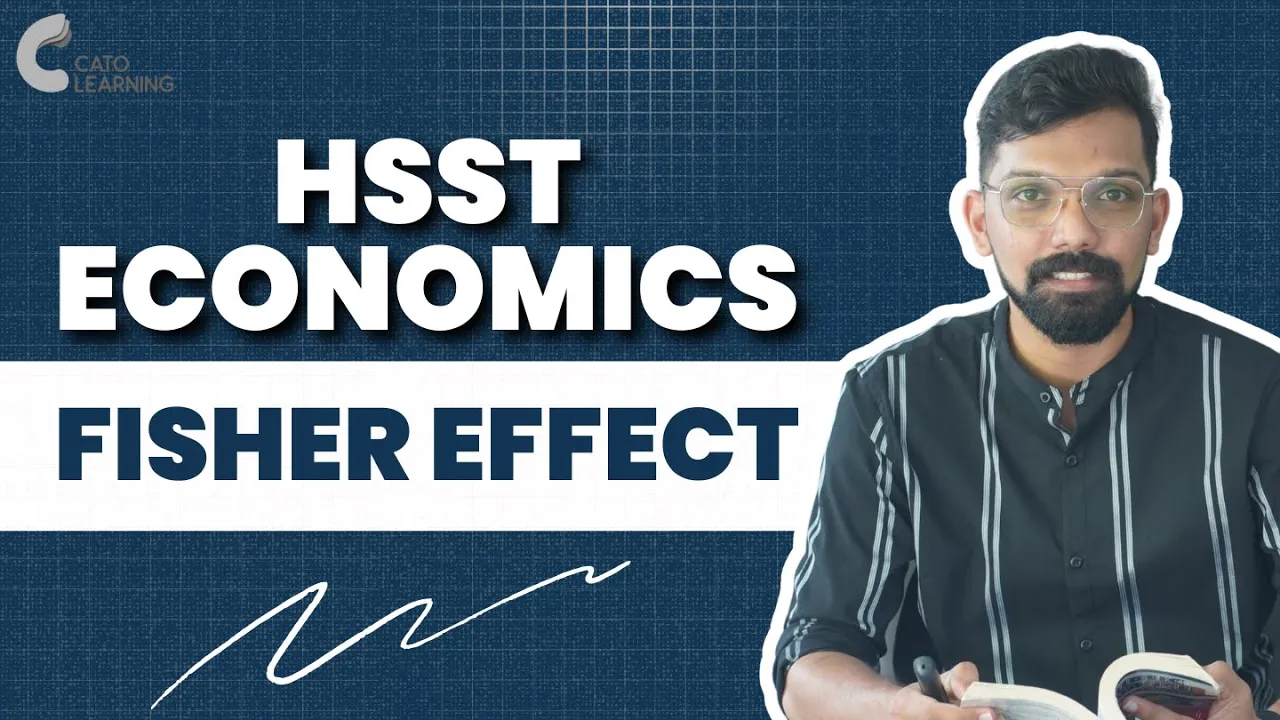 HSST ECONOMICS - FISHER EFFECT