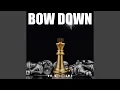 Download Lagu Bow Down