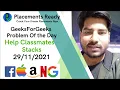 Problem of the Day - 29th November GeeksForGeeks Help Classmates