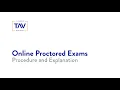 Online Proctored Exams at TAV College
