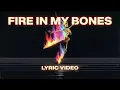 Fire In My Bones | Tiffany Hudson (Lyric Video)