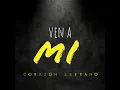 Ven a Mi