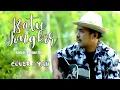 Download Lagu BATU JONGKOR Karya Cipta KEMUR JALIL | Cover YAN