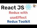 Using useEffect with Redux - Redux Toolkit