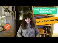 Postman Flows Example Passing Data data durables