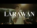 Download Lagu Larawan - Jroa (Live At The UA Cave)