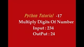 Python Multiply Digits Of Number