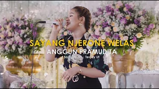 Download ANGGUN PRAMUDITA - Sayang Njerone Welas (OFFICIAL MUSIC VIDEO) MP3