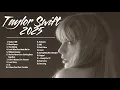 Download Lagu 【Taylor Swift 】 Taylor Swift 2025 Hits Compilation | Top Tracks Collection | Ultimate Playlist |