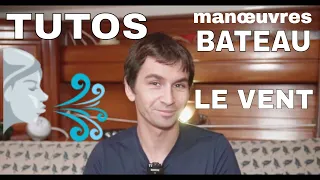 TUTO VOILIER : Le vent votre ENNEMI 😱??