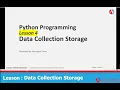 Python Beginner I - Lesson 4 Data Collection Storage