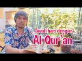 Awali hari dengan Al Quran - Tilawah Lembar 10