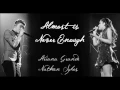 Download Lagu Almost is Never Enough - Ariana Grande ft. Nathan Sykes (Full studio version w/ Lyrics)