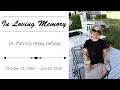 Funeral For Dr Patricia Healy DeSear