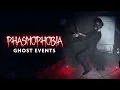 What is a Ghost Event Phasmophobia Guide