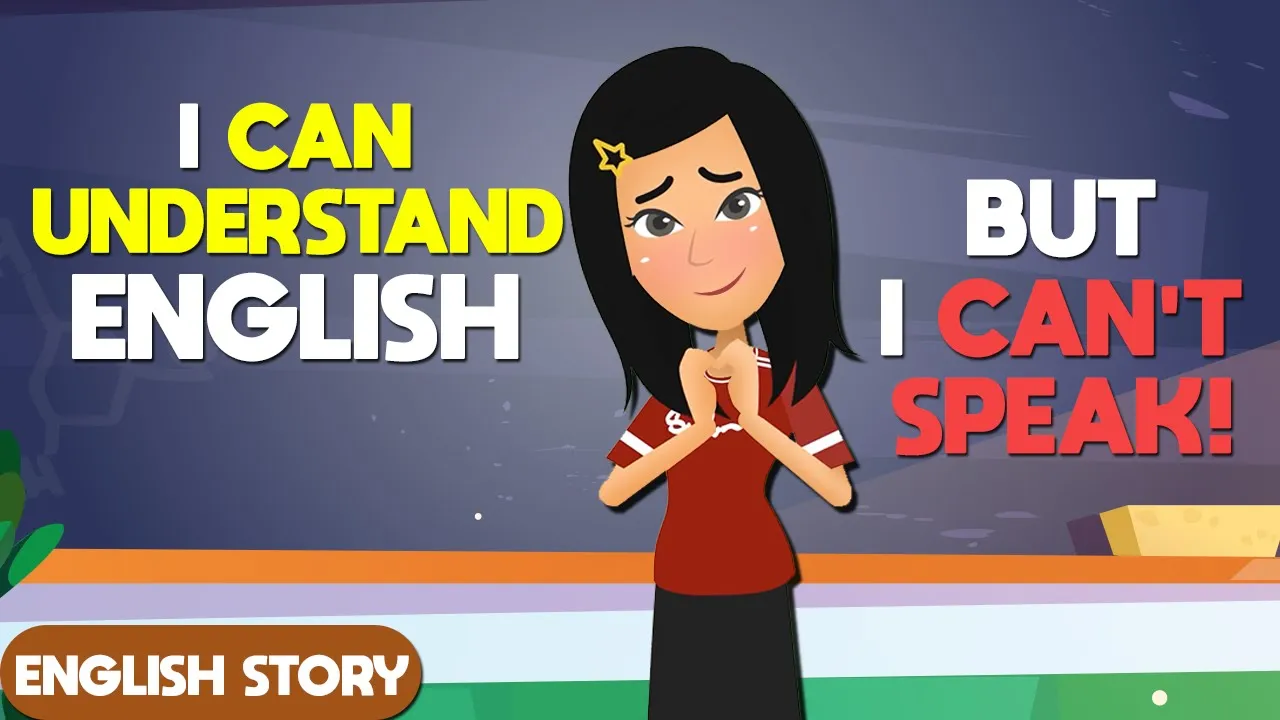 Outline Video Why You Can’t Speak English? | Learn English Through Story | Practice English Skills
