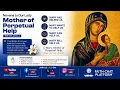 Saturday Morning Prayers Assumption of Mary Novena To Our Mother of Perpetual Help Day 9