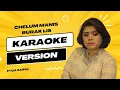 Download Lagu Chelum Manis Burak Lis - Eyqa Saiful KARAOKE VERSION