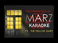 The Yellow Dairy Marz Karaoke
