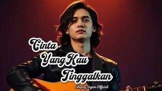 cinta yang kau tinggalkan lagu paling menyentuh hati u0026 bikin rindu terpendam