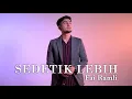 Download Lagu Fai Ramli - Sedetik Lebih (Live)