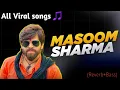 Lagu Masoom_Sharma__branded_songs__Haryanvi_song_#viral #songs #viralvideo #masoomsharma #fullbass #music