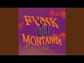 Download Lagu Funk Da Montanha (Sped Up)