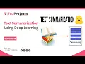 Text Summarization using deep learning