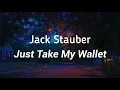 Download Lagu Jack Stauber - Just Take My Wallet (Lyrics)