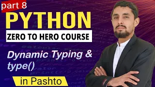 Python Dynamic Typing type Function in Pashto part