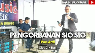 Download LAGU DAERAH JAMBI PENGORBANAN SIO SIO - VOC.ARDI - CIPT.MAMAK IRUL - KDJ.WARID LBR MP3