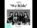Brave Girls (브레이브걸스) - After We Ride (술버릇 (운전만해그후))('The 5th Mini Album Repackage'[After 'We Ride'])