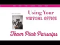 How To Use Your Virtual Office Thirty-one Team Pink Parsnips
