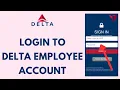 Delta Employee Login - How to Sign in to Your dlnet delta com Account in 2026
