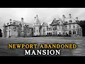 The Dark Story of Gilded Age ABANDONED Mansions in Newport Rhode Island