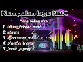 Download Lagu NDX TER VIRAL PLAYLIST