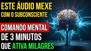 USE ESTE COMANDO MENTAL 3 MINUTOS ANTES DE DORMIR | Ativação de Milagres Subconscientes