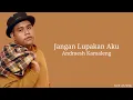 Download Lagu Andmesh   Jangan Lupakan Aku (Lirik)
