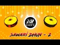 Lagu Sawari Dhun - 2 ( Original Mix ) | DJ Aasif SK |