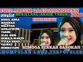 Lagu QASIDAH MODERN PILIHAN TERBAIK TERLARIS SUARA MERDU AUDIO JERNIH BIKIN ADEM DIHATI @sangaremania 