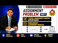 L-20 Unbalanced Assignment Problem Typical Type Air-Line Based Assignment Problem OR Part 4
