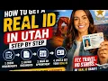How to get a REAL ID in Utah step by step