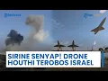 Download Lagu Drone Houthi Yaman Hantam Bandara Ramon Israel, Zionis Gelar Investigasi