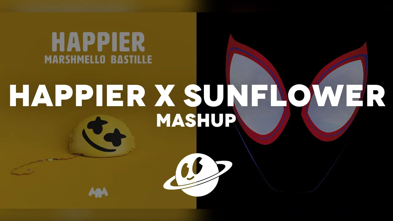 HAPPIER x SUNFLOWER [Mashup] | Marshmello, Post Malone, Swae Lee, Bastille