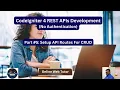 CodeIgniter 4 REST APIs Development in Hindi APIs with No Authentication Create API Routes