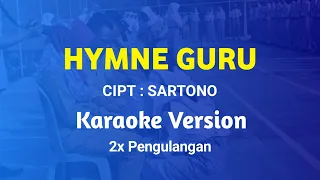 hymne guru karaoke 2x pengulangan 