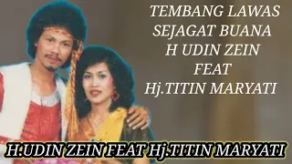 tembang lawas sejagat buana h udin zein feat hj titin maryati